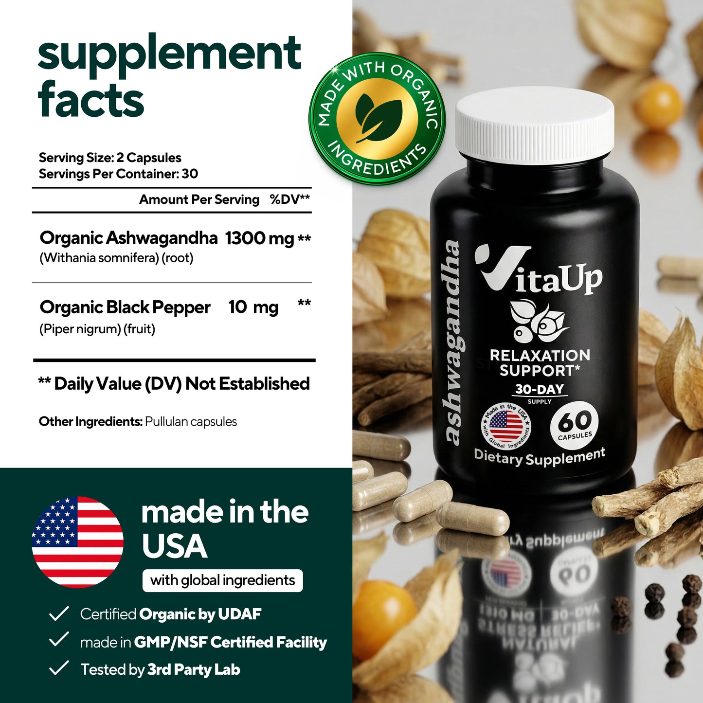 Organic ashwagandha 1300mg,  organic black pepper 10 mg