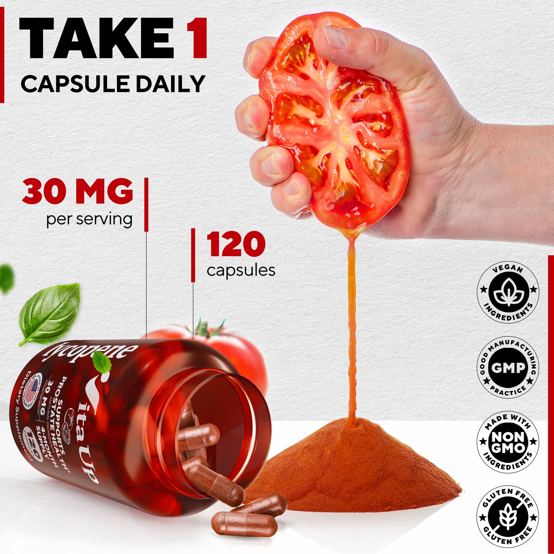 Hand squeezing tomato juice over a pile of tomato powder, with a tipped VitaUp Lycopene bottle and capsules, emphasizing daily dosage of 30 mg per capsule and 120 capsules per bottle.